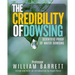 The Credibility Of Dowsing: Scientific Proof Of Water Dowsing