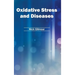 Oxidative Stress and Diseases