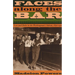 Faces Along the Bar: Lore and Order in the Workingman's Saloon, 1870-1920