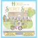 Holly and the Secret Seeds