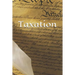 Taxation: The Libertarian's Guide to Taxes