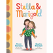 Stella & Marigold: Book 1