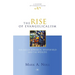 The Rise of Evangelicalism