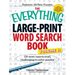 The Everything Large-Print Word Search Book, Volume II: 150 More Easy to Read, Challenging to Solve Puzzles