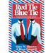Red Tie, Blue Tie: How to Tell Whether Someone Is Liberal or Conservative in Any Possible Scenario