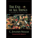 The End of All Things: A Defense of the Future