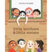 Little Brothers & Little Sisters