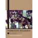 Permissive Residents: West Papuan refugees living in Papua New Guinea