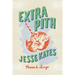 Extra Pith