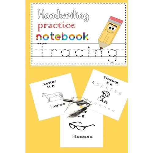 Handwriting practice notebook: Handwriting practice notebook for kids learn names and write letters and Kids coloring activity books