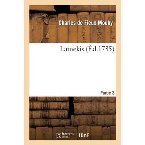 Lamekis Partie 3