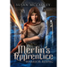 Merlin's Apprentice Warrior Rising