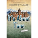 It's About Time: A White Feather Mystery