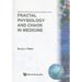 Fractal Physiology & Chaos in Med...(V1)
