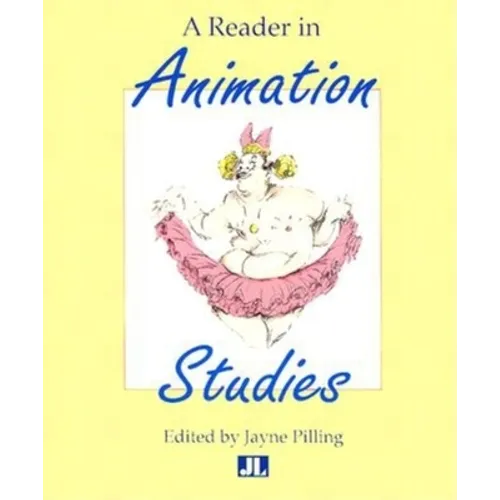 A Reader in Animation Studies