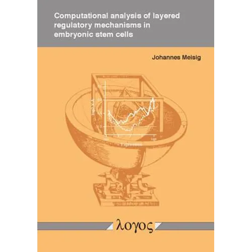 Computational Analysis of Layered Regulatory Mechanisms in Embryonic Stem Cells