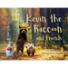 Kevin the Raccoon and Friends