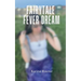 Fairytale Fever Dream