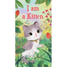 I Am a Kitten