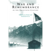 War and Remembrance in the Twentieth Century