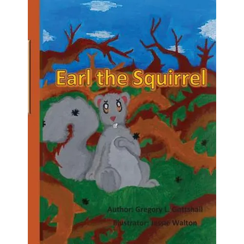 Earl the Squirrel
