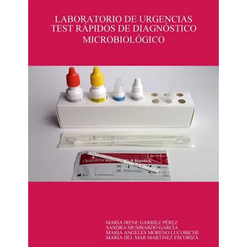 Laboratorio de Urgencias Test Rápidos de Diagnóstico Microbiológico