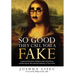 So Good They Call You a Fake: Command Attention, Monetize Your Talent Stack, and Become the Uncontested Authority in Your Niche