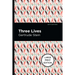 Three Lives: Large Print Edition