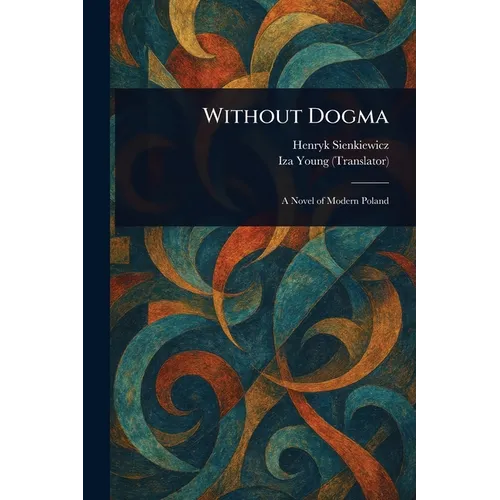 Without Dogma