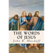 The Words of Jesus