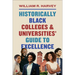 Historically Black Colleges and Universities' Guide to Excellence