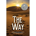 The Way: Meaningful Spirituality for a Modern World