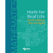 Math for Real Life: Practical Math for Teens and Beyond