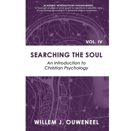 Searching the Soul: An Introduction to Christian Psychology