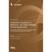 Dielectric Insulation in Medium- and High-Voltage Power Equipment: Degradation and Failure Mechanism, Diagnostics, and Electrical Parameters Improveme