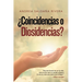 ｿCoincidencias O Diosidencias?