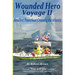 Wounded Hero Voyage II: Smallest Powerboat to Cross the Atlantic