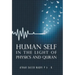 Human Self: In the Light of Physics and Quran