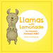 Llamas with Lemonade: An Unusual Animal ABC