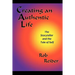 Creating an Authentic Life