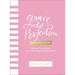 Grace, Not Perfection for Young Readers: Believing You're Enough in a World of Impossible Expectations