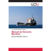 Manual de Derecho Marítimo