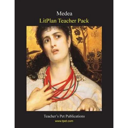 Litplan Teacher Pack: Medea