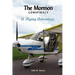 The Mormon Conspiracy; A Flying Adventure