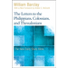 The Letters to the Philippians, Colossians, and Thessalonians