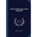 History Of Education In New Hampshire