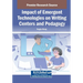 Impact of Emergent Technologies on Writing Centers and Pedagogy