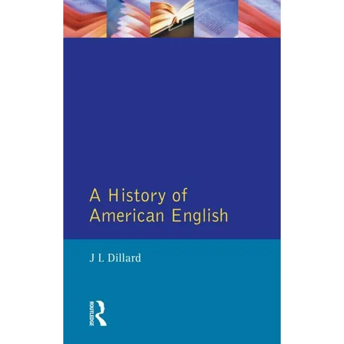 A History of American English