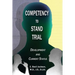 Competency to Stand Trial: Development and Current Status