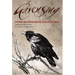 Ravensong: A Natural and Fabulous History of Ravens and Crows